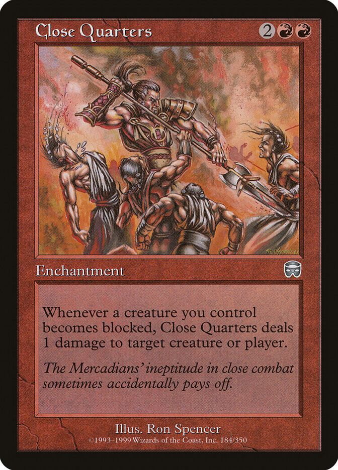Close Quarters (184) - Mercadian Masques (MMQ)