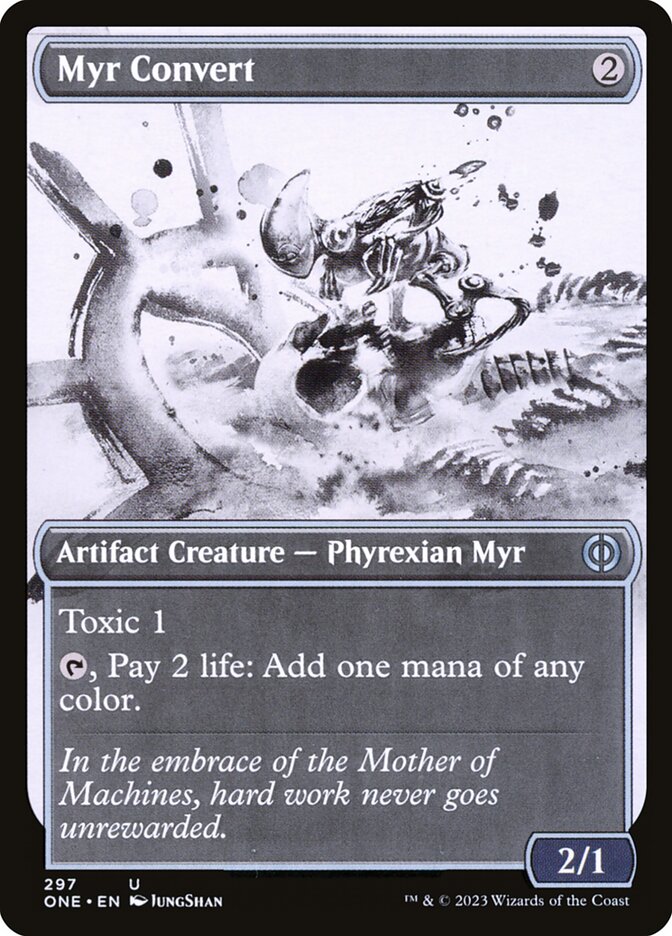 Myr Convert (297) - Phyrexia: All Will Be One (ONE)