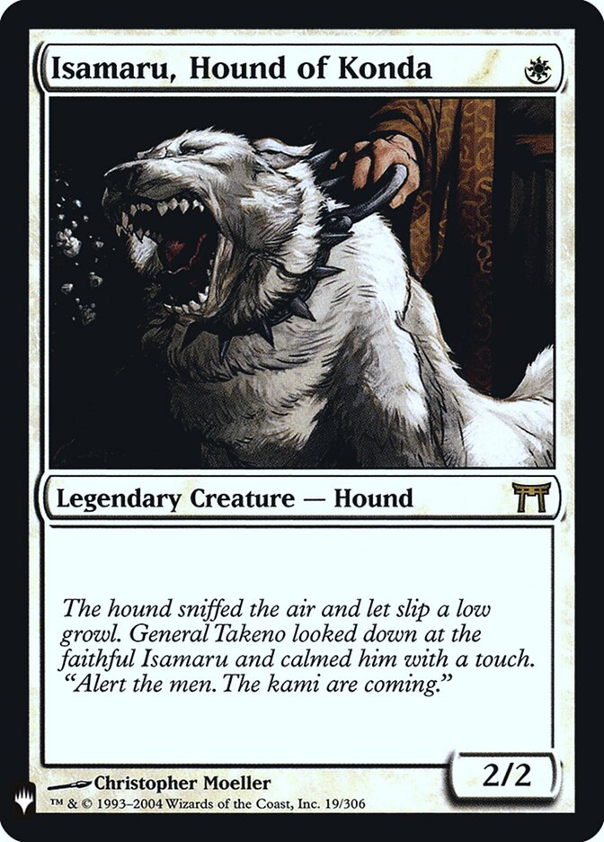 Isamaru, Hound of Konda (CHK-19) - The List (PLST)