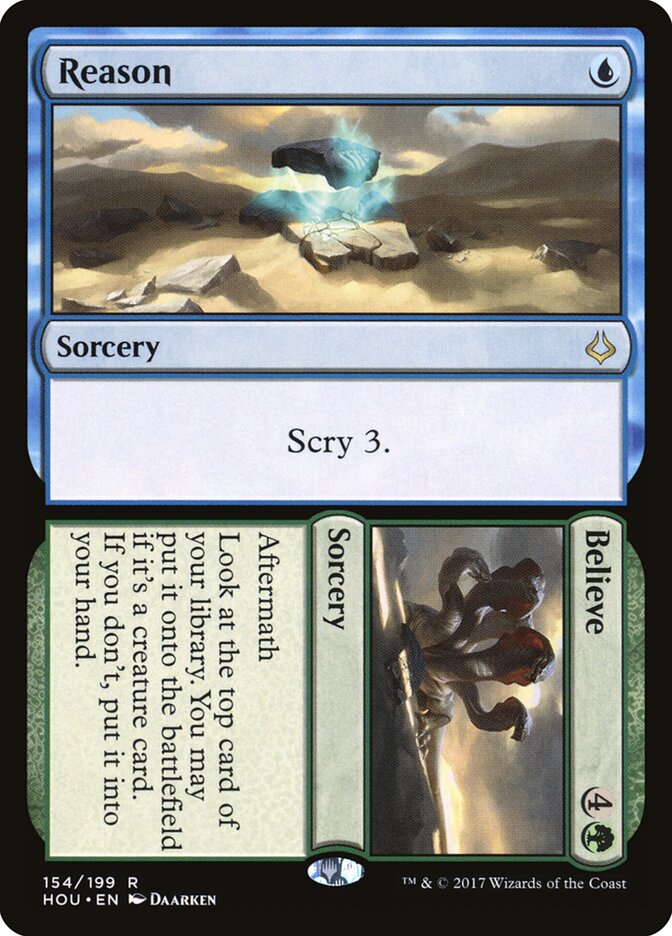 Reason // Believe (154) - Hour of Devastation (HOU)