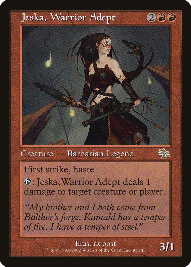 Jeska, Warrior Adept (93) - Judgment (JUD)