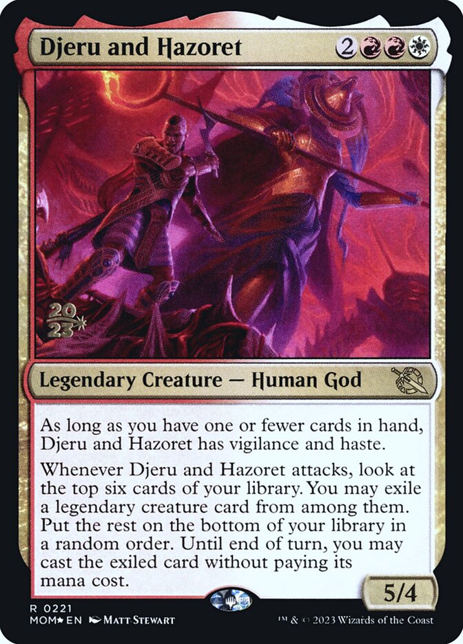 Djeru and Hazoret (221s) - March of the Machine Promos (PMOM)