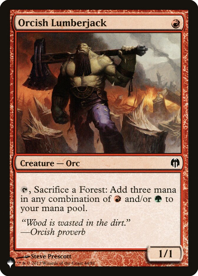 Orcish Lumberjack - The List (PLST)