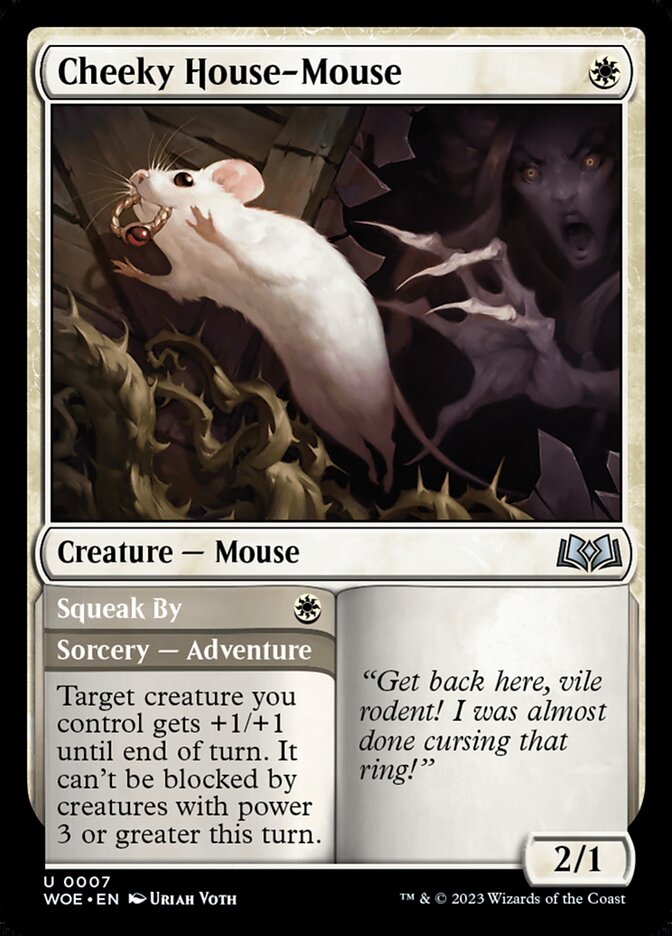 Cheeky House-Mouse // Squeak By (7) - Wilds of Eldraine (WOE)