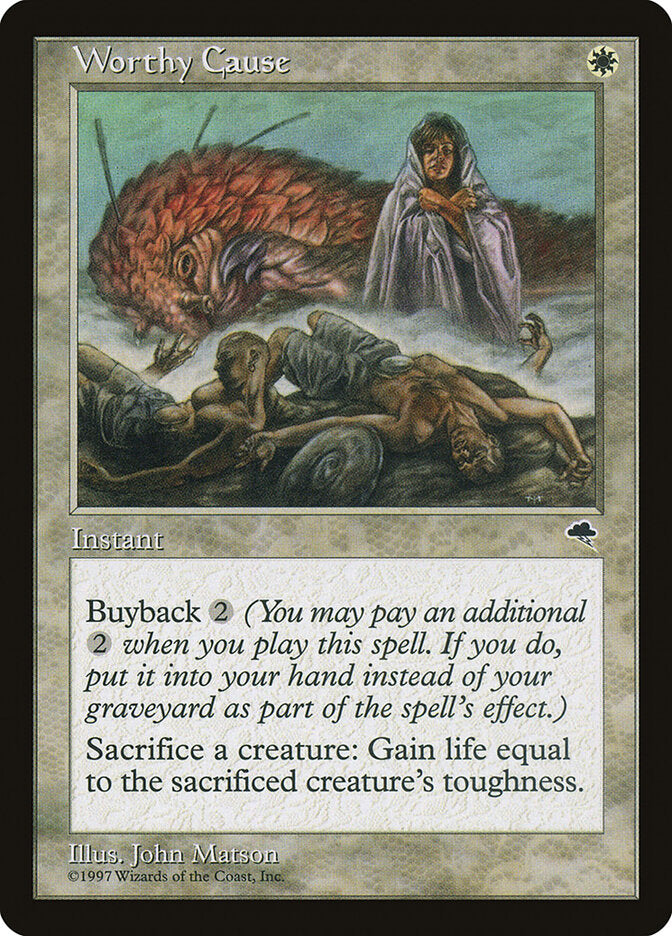 Worthy Cause (53) - Tempest (TMP)