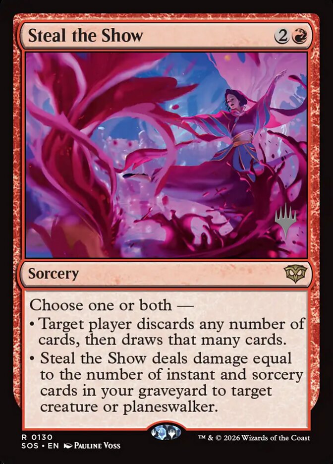 Steal the Show (130p) - Secrets of Strixhaven Promos (PSOS)