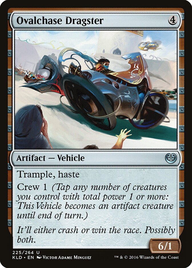 Ovalchase Dragster (225) - Kaladesh (KLD)