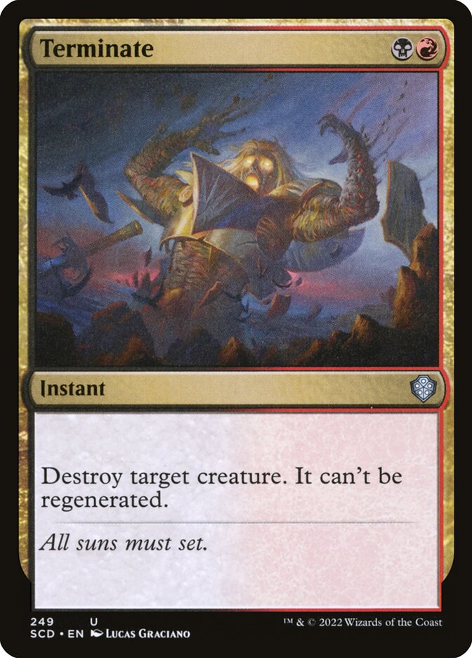 Terminate (249) - Starter Commander Decks (SCD)