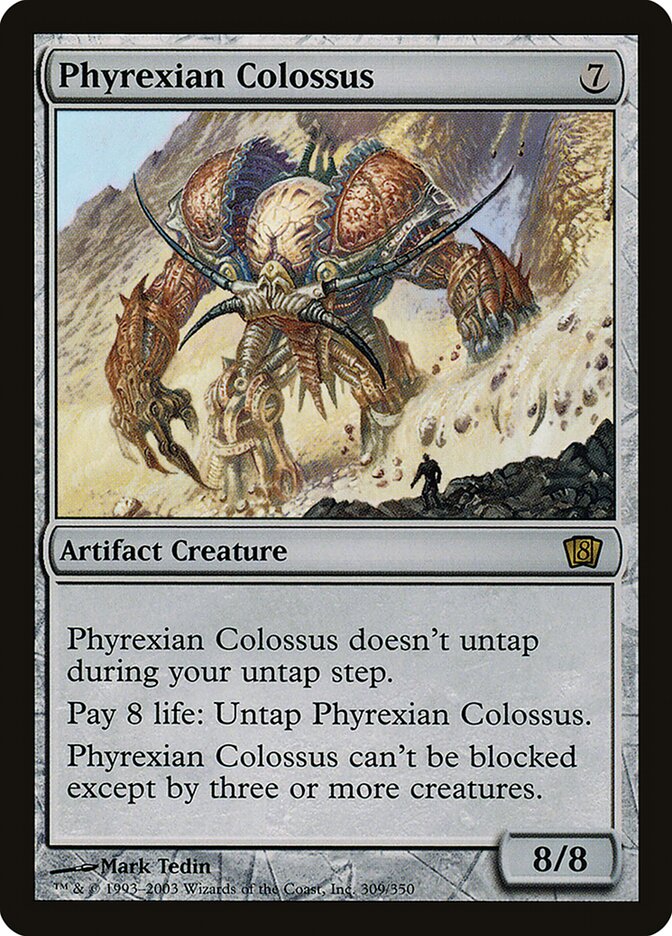 Phyrexian Colossus (309) - Eighth Edition (8ED)