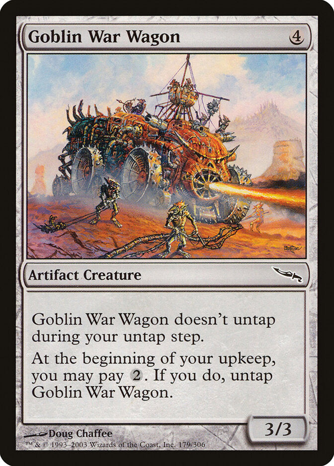 Goblin War Wagon (179) - Mirrodin (MRD)