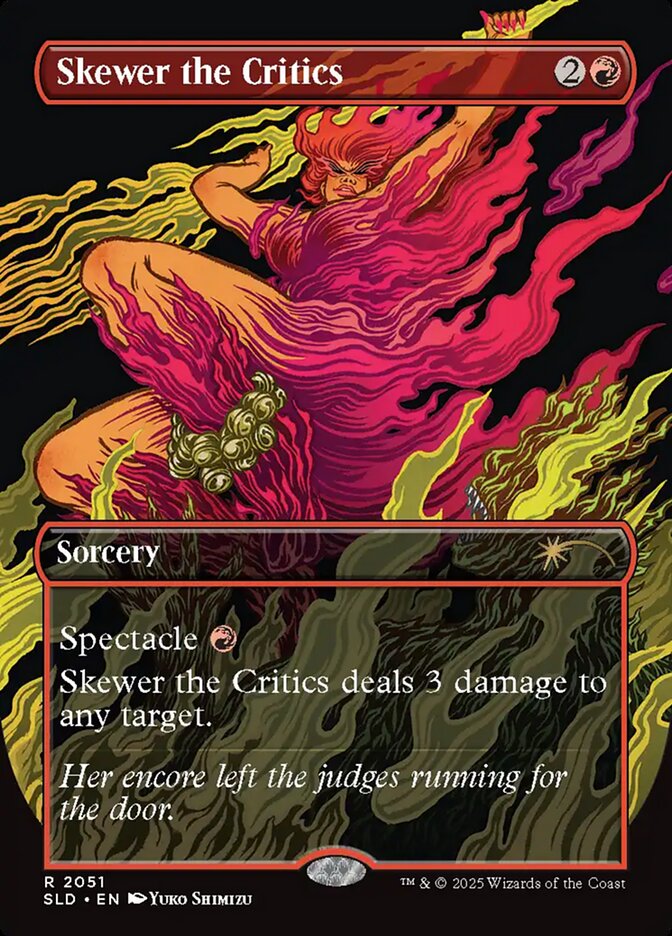 Skewer the Critics (2051) - Secret Lair Drop (SLD)