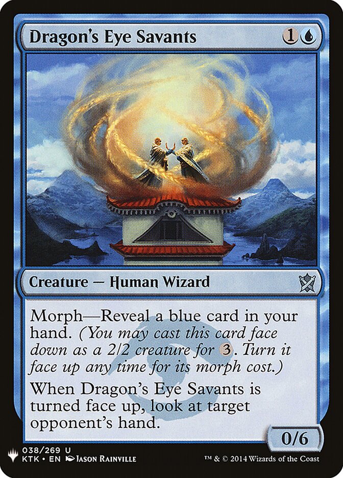 Dragon's Eye Savants (KTK-38) - The List (PLST)
