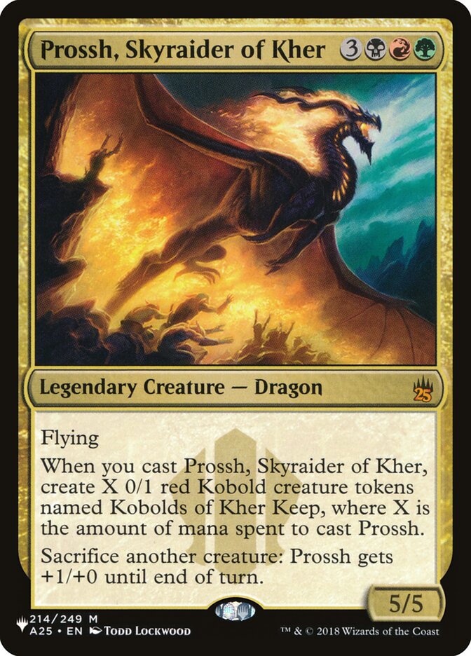 Prossh, Skyraider of Kher (A25-214) - The List (PLST)