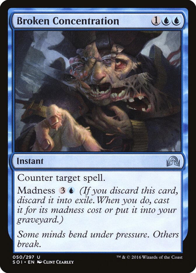 Broken Concentration (50) - Shadows over Innistrad (SOI)