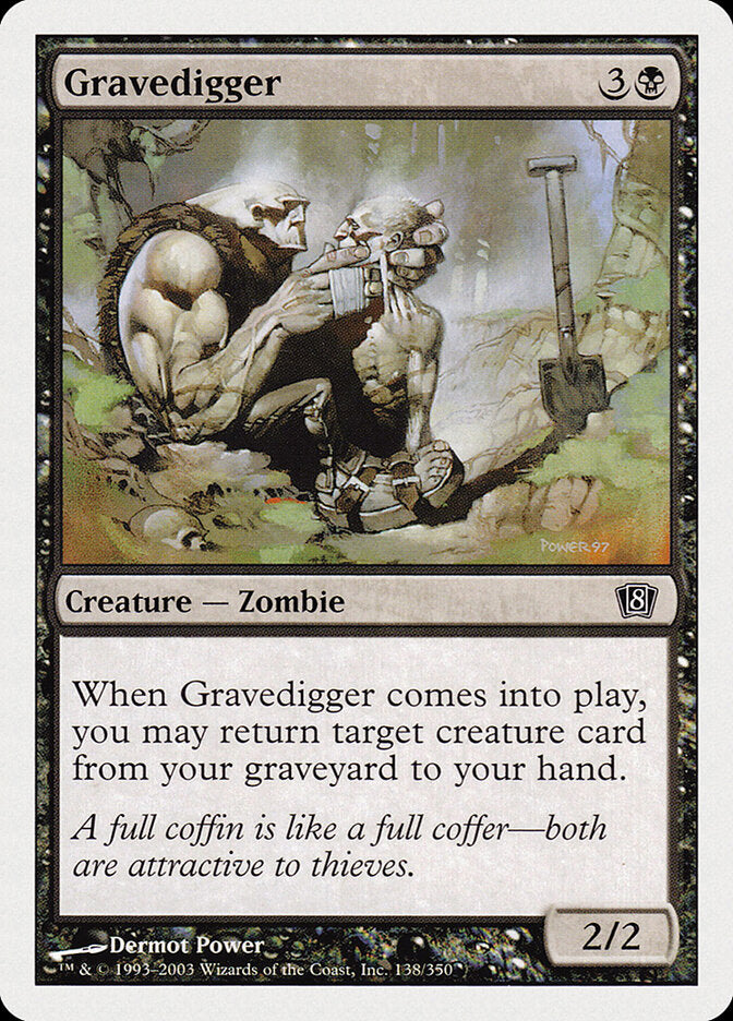 Gravedigger (138) - Eighth Edition (8ED)