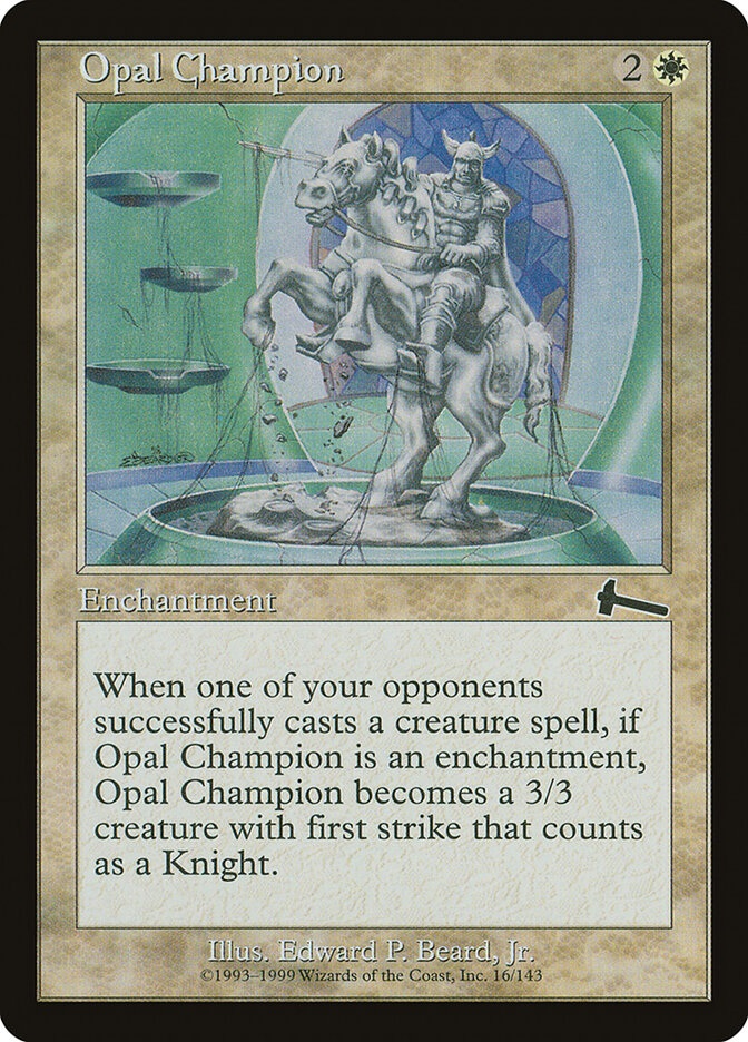 Opal Champion (16) - Urza's Legacy (ULG)