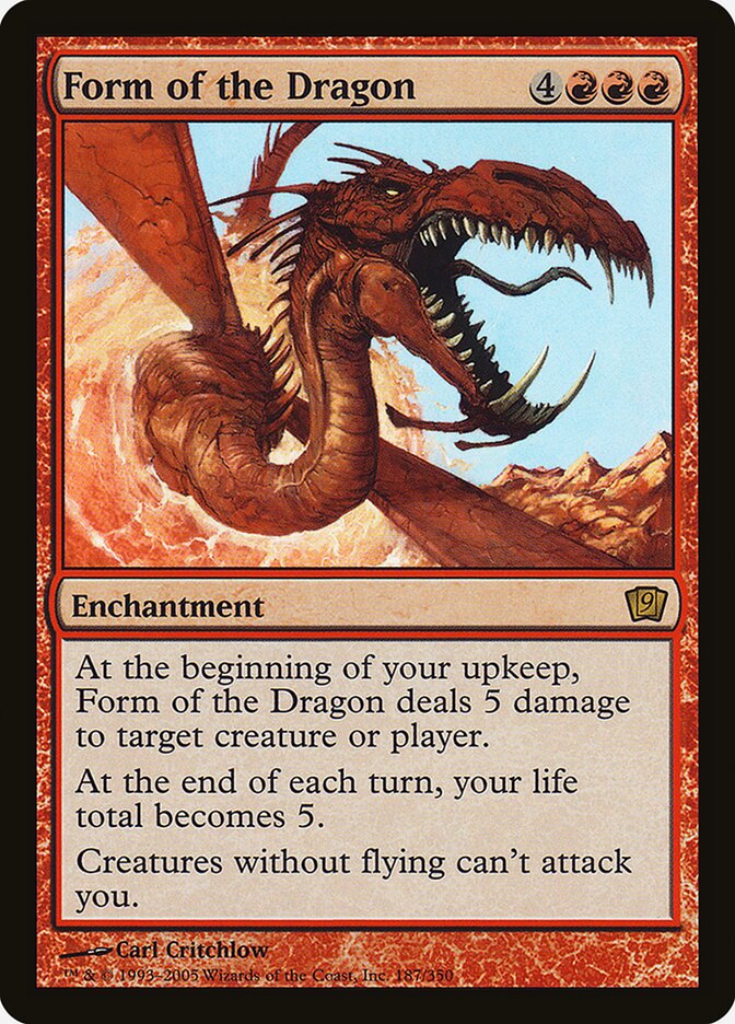Form of the Dragon (187) - Ninth Edition (9ED)