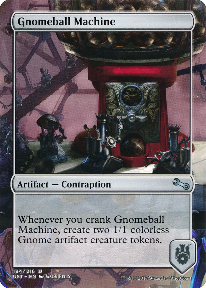 Gnomeball Machine (184) - Unstable (UST)
