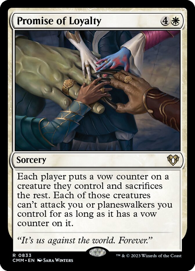 Promise of Loyalty (833) - Commander Masters (CMM)