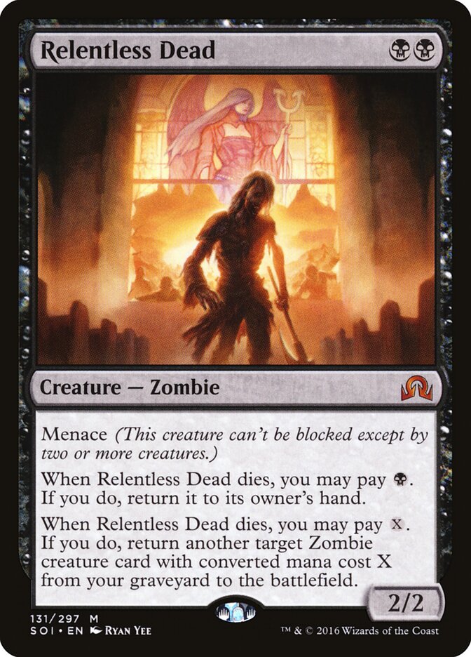 Relentless Dead (131) - Shadows over Innistrad (SOI)