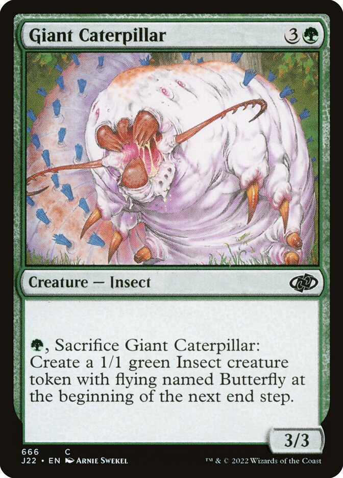 Giant Caterpillar (666) - Jumpstart 2022 (J22)