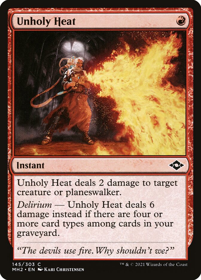 Unholy Heat (145) - Modern Horizons 2 (MH2)