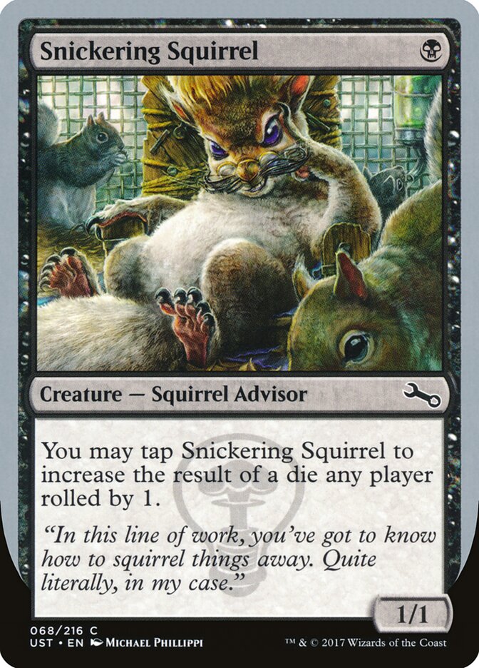 Snickering Squirrel (68) - Unstable (UST)