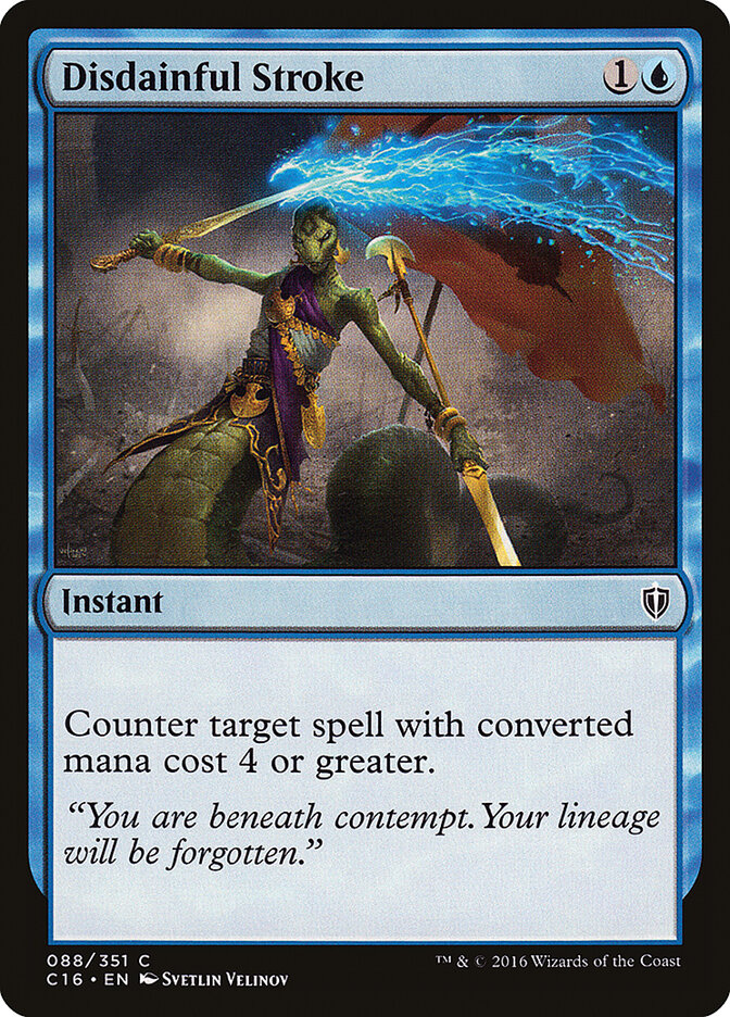 Disdainful Stroke (88) - Commander 2016 (C16)