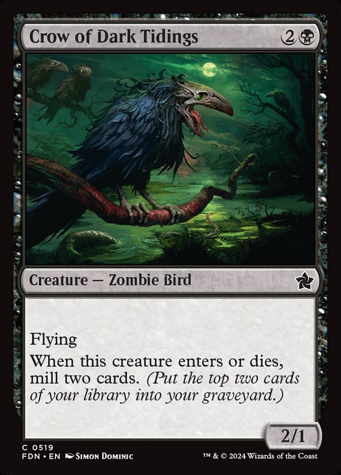 Crow of Dark Tidings (519) - Foundations (FDN)