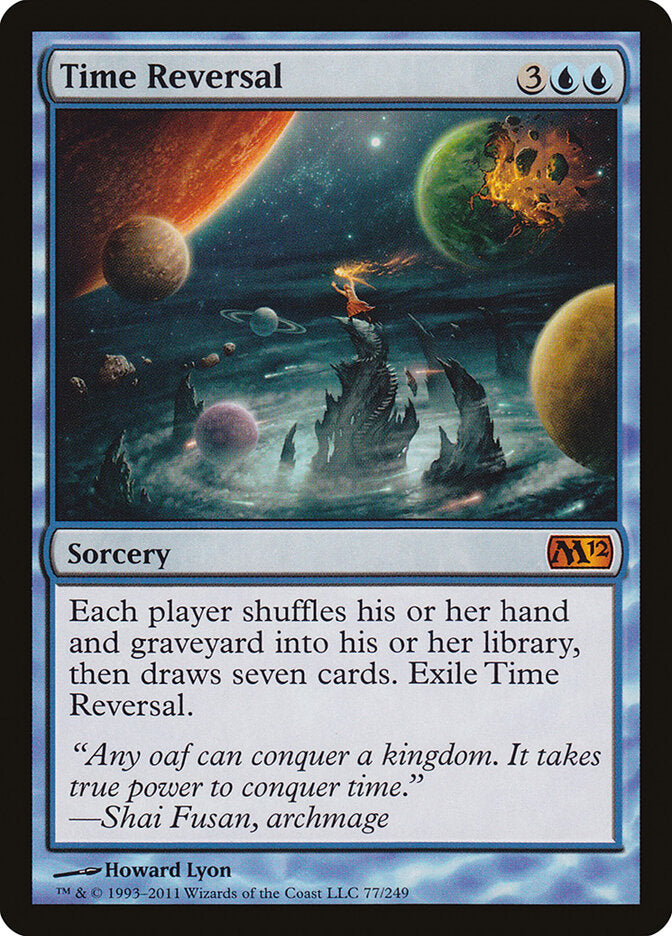 Time Reversal (77) - Magic 2012 (M12)