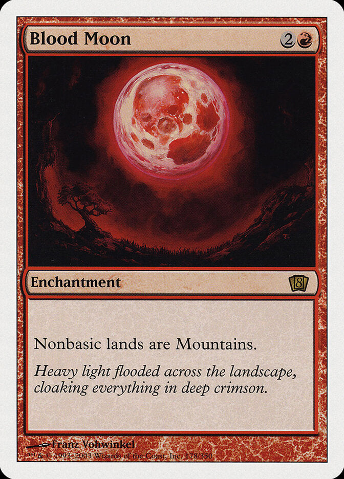 Blood Moon (178) - Eighth Edition (8ED)