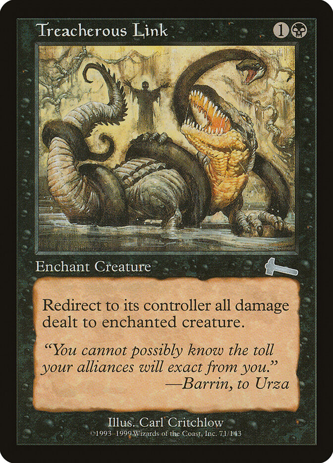 Treacherous Link (71) - Urza's Legacy (ULG)