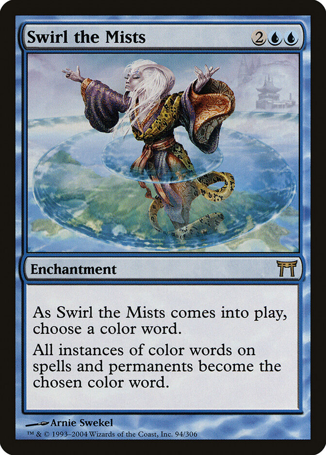 Swirl the Mists (94) - Champions of Kamigawa (CHK)