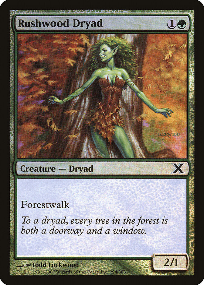 Rushwood Dryad (294) - Tenth Edition (10E)