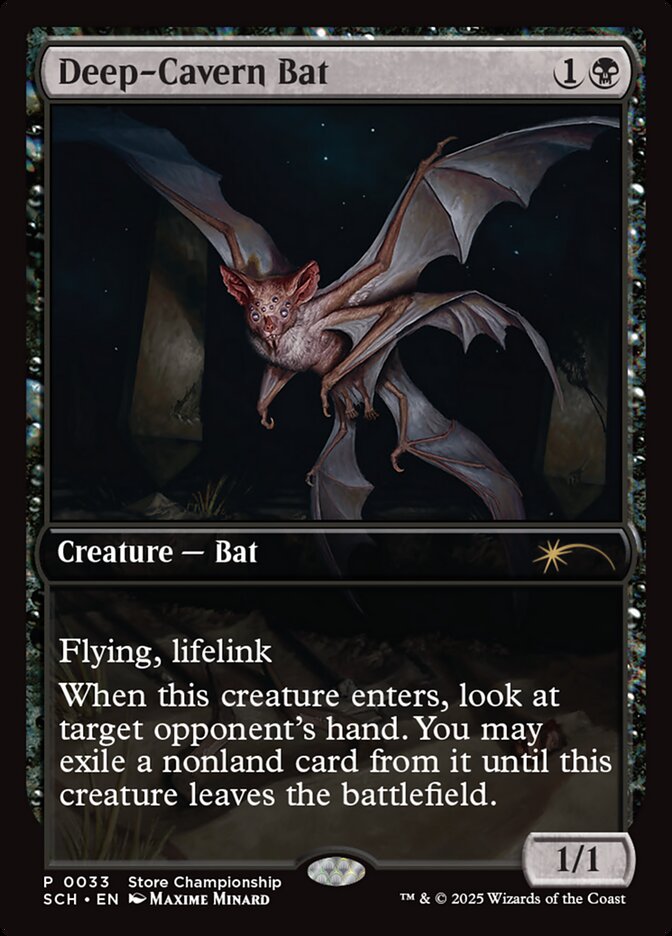 Deep-Cavern Bat (33) - Store Championships (SCH)