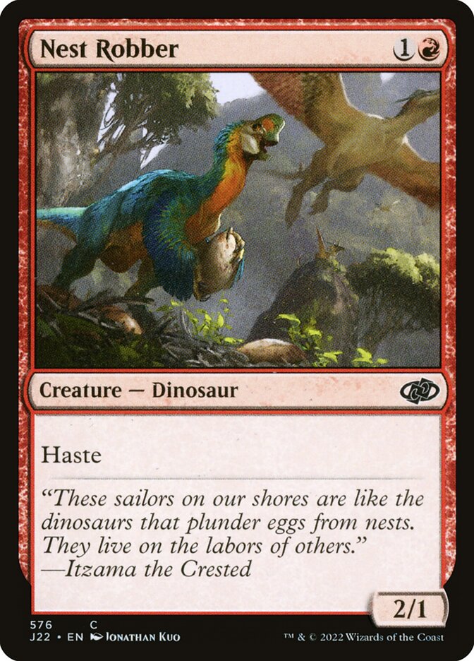 Nest Robber (576) - Jumpstart 2022 (J22)