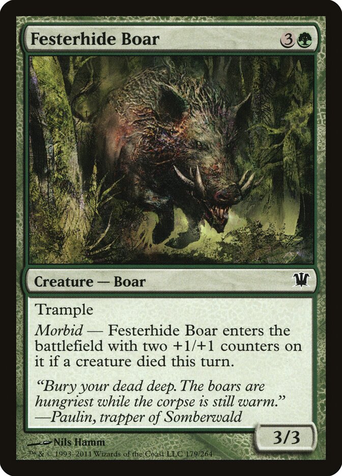 Festerhide Boar (179) - Innistrad (ISD)