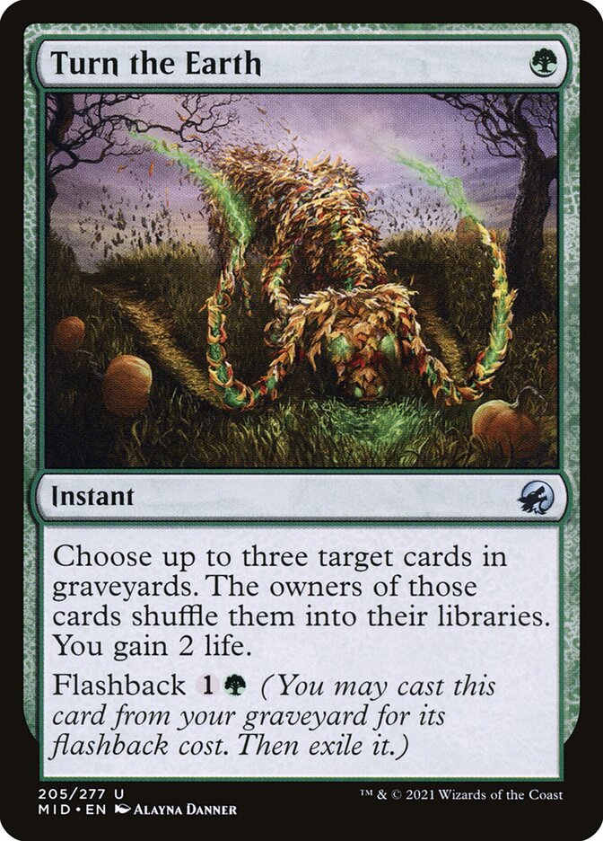 Turn the Earth (205) - Innistrad: Midnight Hunt (MID)