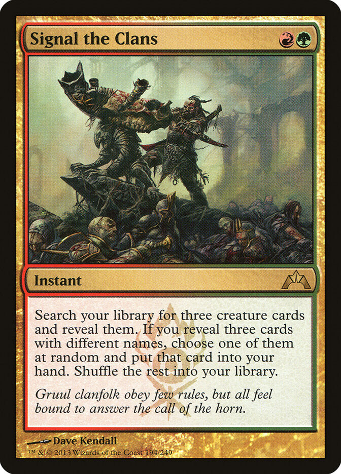 Signal the Clans (194) - Gatecrash (GTC)