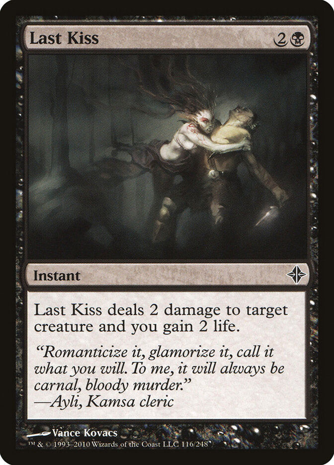 Last Kiss (116) - Rise of the Eldrazi (ROE)