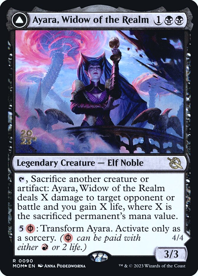 Ayara, Widow of the Realm // Ayara, Furnace Queen (90s) - March of the Machine Promos (PMOM)