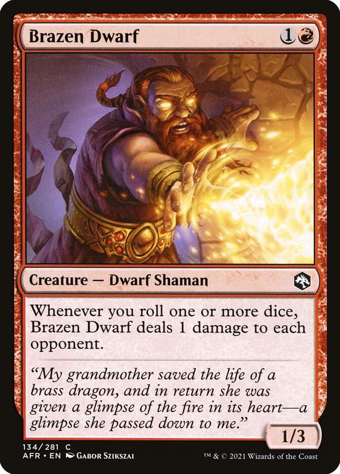 Brazen Dwarf (134) - Adventures in the Forgotten Realms (AFR)