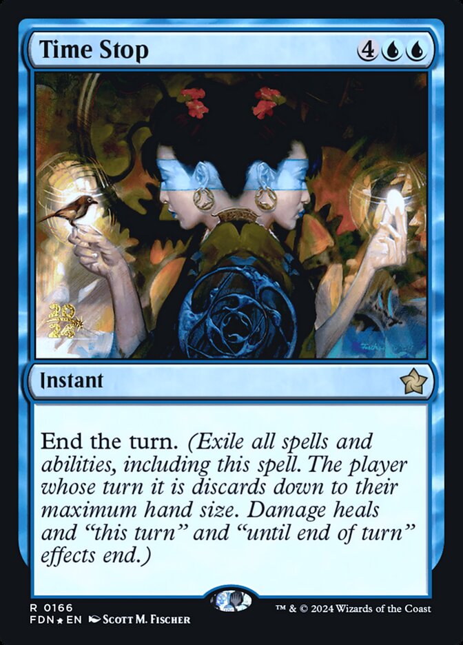 Time Stop (166s) - Foundations Promos (PFDN)