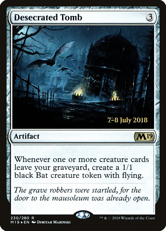 Desecrated Tomb (230s) - Core Set 2019 Promos (PM19)