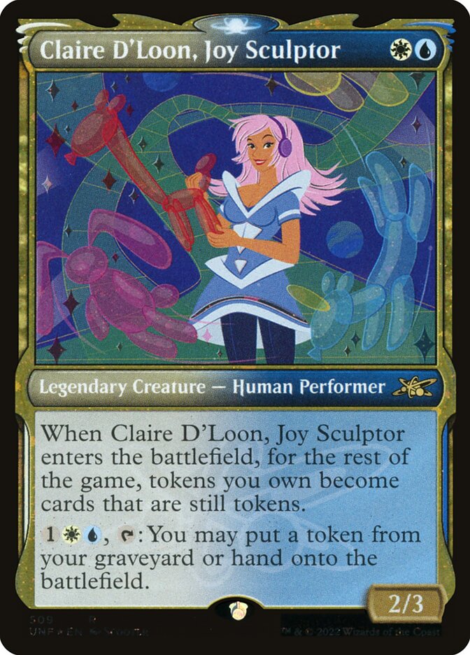 Claire D'Loon, Joy Sculptor (509) - Unfinity (UNF)
