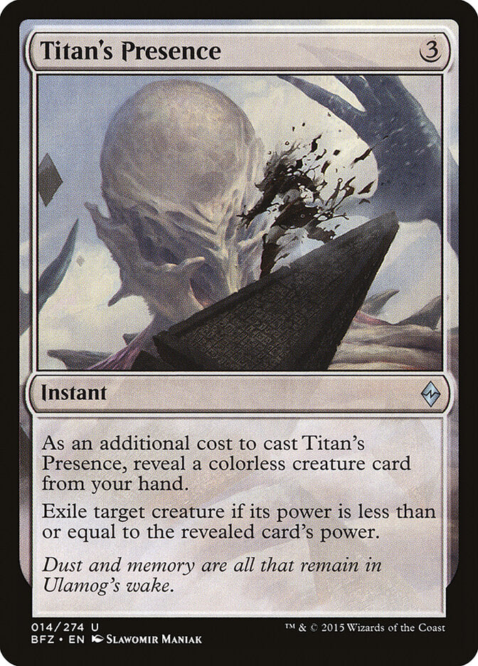 Titan's Presence (14) - Battle for Zendikar (BFZ)
