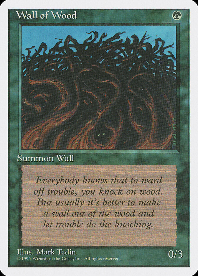 Wall of Wood (284) - Fourth Edition (4ED)