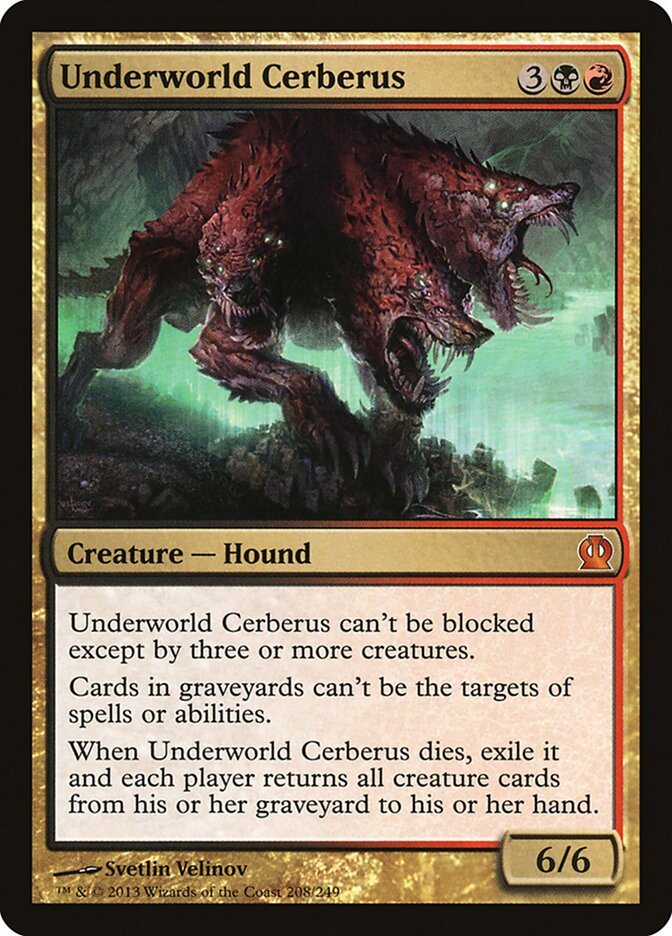 Underworld Cerberus (208) - Theros (THS)
