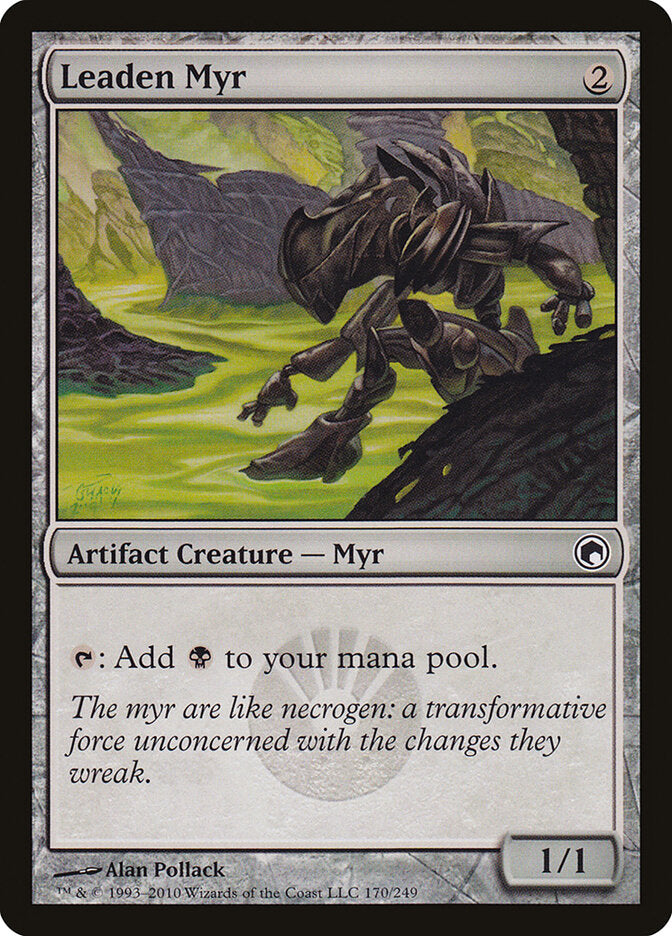 Leaden Myr (170) - Scars of Mirrodin (SOM)