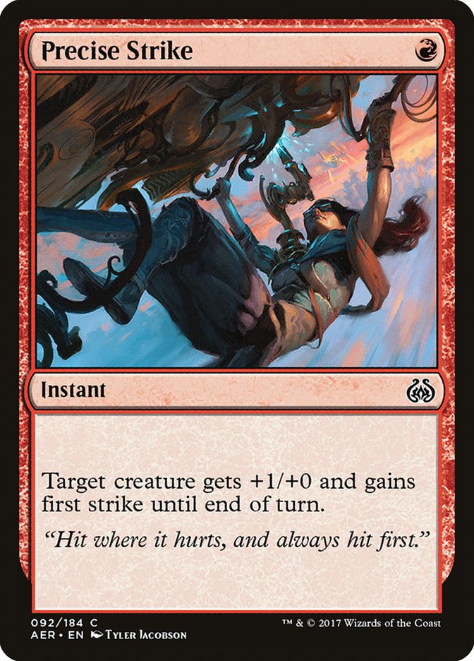 Precise Strike (92) - Aether Revolt (AER)